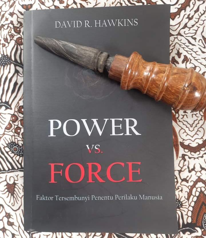 Power vs Force: Metode Mengenal Diri